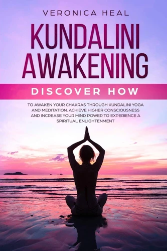 How To Awaken Your Kundalini