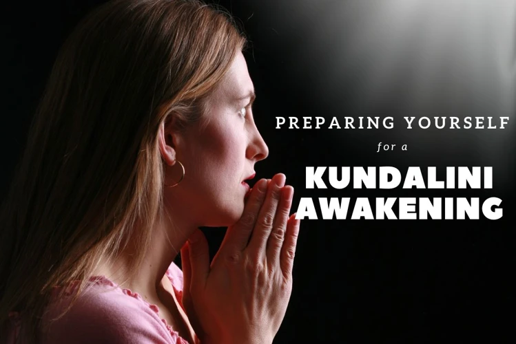 Preparing For Kundalini Awakening