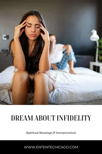 Spiritual Implications Of Dreams About Infidelity