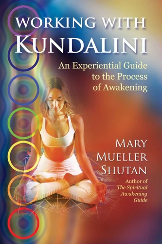 Symptoms Of Kundalini Awakening