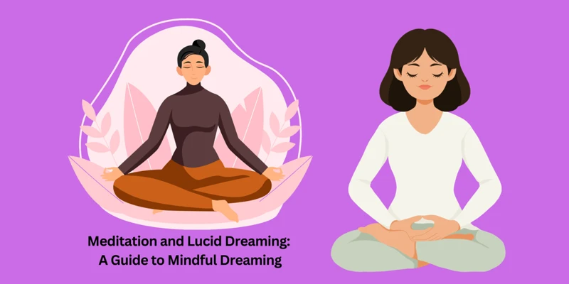 The Benefits Of Meditation For Lucid Dreaming