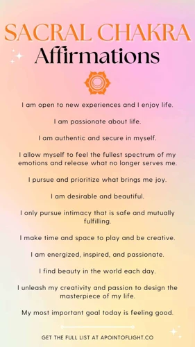 The Best Sacral Chakra Affirmations For Self-Confidence And Self-Expression