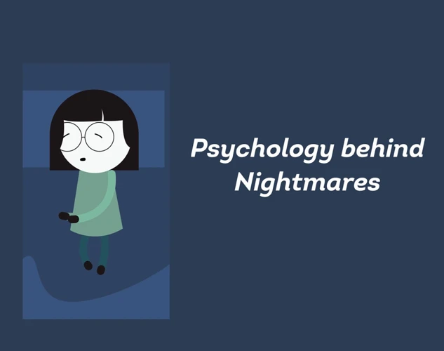 The Psychology Of Nightmares