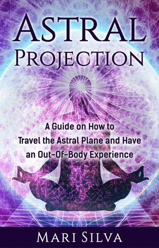 What Is Astral Projection?