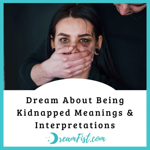 Common Symbolic Meanings Of Being Kidnapped