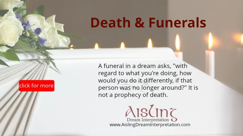 Common Symbolism In Funeral Dreams