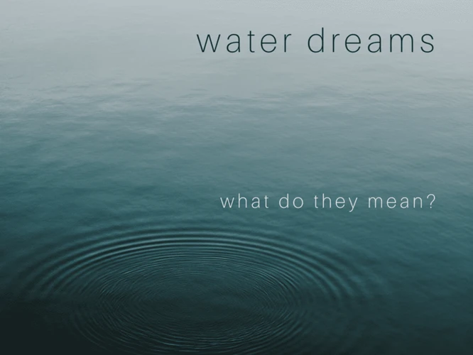 Dreams About Water Overflowing: Exploring The Symbolism