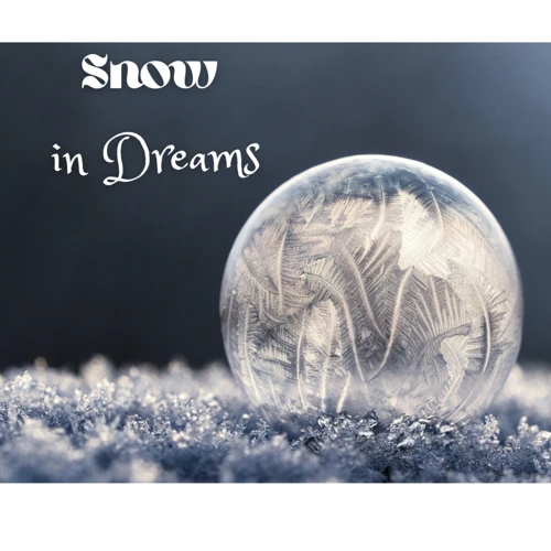 What Does Snow Symbolize In Dreams?